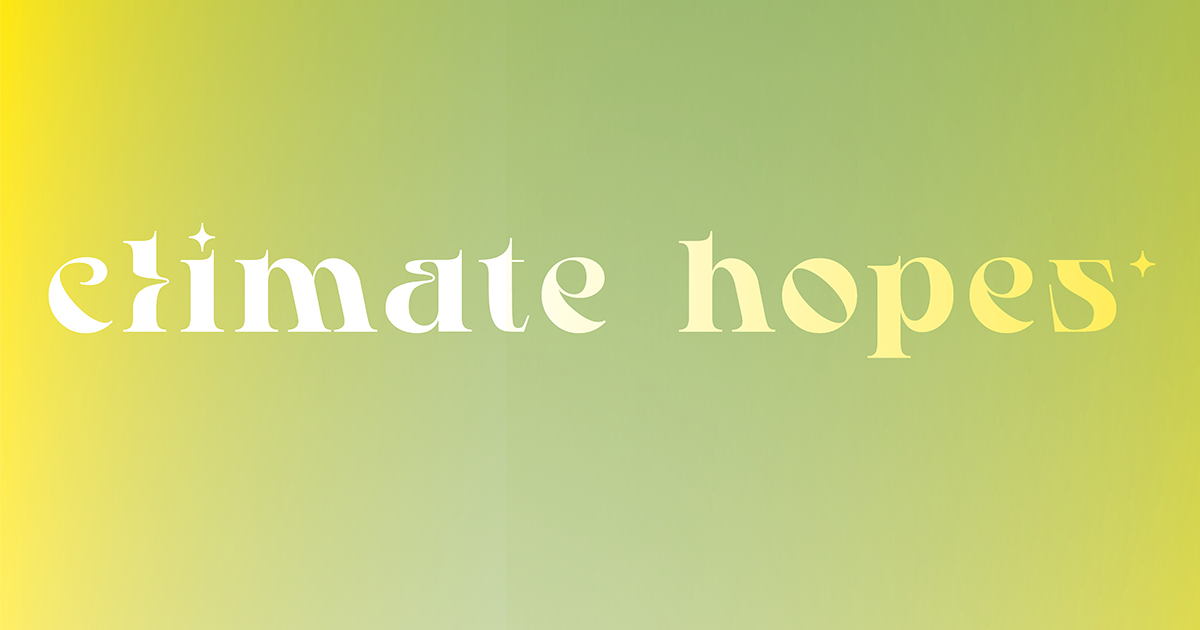 En grön bakgrund med texten ”Climate Hopes” på. 